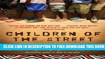 New Book Children of the Street (Darko Dawson, Bk 2) (Inspector Darko Dawson Mysteries)