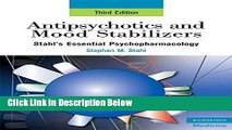 [Get] Antipsychotics and Mood Stabilizers: Stahl s Essential Psychopharmacology, 3rd edition