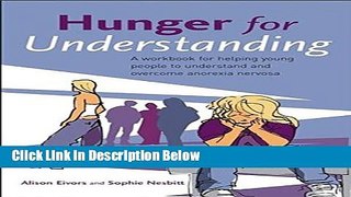 [Fresh] Hunger for Understanding: A Workbook for helping young people to understand and overcome