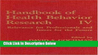 [Get] Handbook of Health Behavior Research IV: Relevance for Professionals and Issues for the