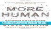 [PDF] More Human: Designing a World Where People Come First Popular Online