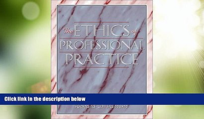 Big Deals  The Ethics of Professional Practice  Best Seller Books Most Wanted
