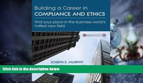 Big Deals  Building a Career In Compliance and Ethics  Free Full Read Most Wanted