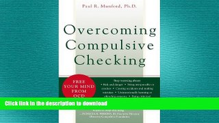 EBOOK ONLINE  Overcoming Compulsive Checking: Free Your Mind from OCD  PDF ONLINE