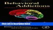 [Best Seller] Behavioral Addictions: Criteria, Evidence, and Treatment New Reads