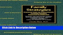 [Best Seller] Family Strategies: Practical Tools for Professionals Treating Families Impacted by
