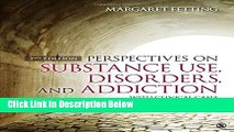 [Best Seller] Perspectives on Substance Use, Disorders, and Addiction: With Clinical Cases Ebooks