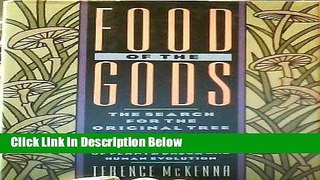 [Best Seller] Food of the Gods: The Search for the Original Tree of Knowledge A Radical History of