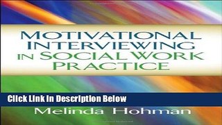 [Best Seller] Motivational Interviewing in Social Work Practice (Applications of Motivational