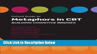 [Reads] Oxford Guide to Metaphors in CBT: Building Cognitive Bridges (Oxford Guides to Cognitive