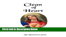 [Fresh] Clean of Heart: Overcoming Habitual Sins against Purity Online Books