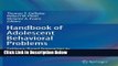[Reads] Handbook of Adolescent Behavioral Problems: Evidence-Based Approaches to Prevention and