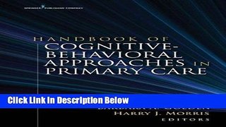 [Get] Handbook of Cognitive Behavioral Approaches in Primary Care Online New