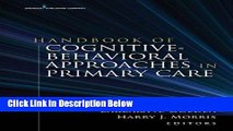 [Get] Handbook of Cognitive Behavioral Approaches in Primary Care Online New
