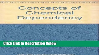 [Fresh] Concepts of Chemical Dependency Online Ebook