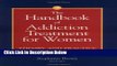 [Best Seller] The Handbook of Addiction Treatment for Women: Theory and Practice Ebooks Reads