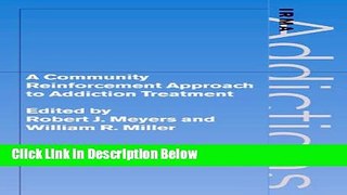 [Best Seller] A Community Reinforcement Approach to Addiction Treatment (International Research