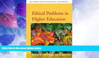 Big Deals  Ethical Problems in Higher Education  Best Seller Books Most Wanted