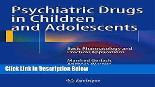 [Get] Psychiatric Drugs in Children and Adolescents: Basic Pharmacology and Practical Applications