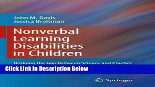 [Get] Nonverbal Learning Disabilities in Children: Bridging the Gap Between Science and Practice
