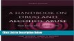[Best Seller] A Handbook on Drug and Alcohol Abuse: The Biomedical Aspects Ebooks PDF