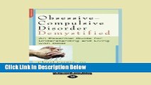 [Fresh] Obsessive-Compulsive Disorder Demystified: An Essential Guide for Understanding and Living