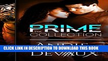 [PDF] Prime Series: The Collection: (Broken Prime, Prime Desire, and Mated Prime) (Royals Book 2)