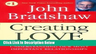 [Fresh] Creating Love: The Next Great Stage of Growth (G.K. Hall Large Print Book Series) Online