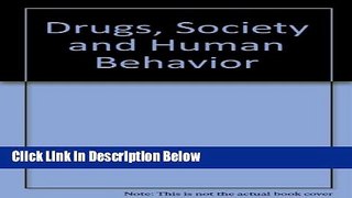 [Fresh] Drugs, society, and human behavior Online Ebook