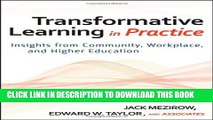 [PDF] Transformative Learning in Practice: Insights from Community, Workplace, and Higher