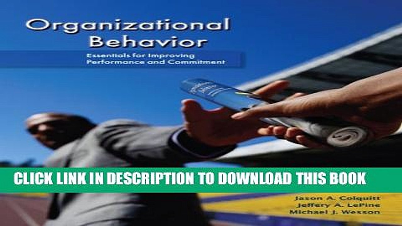 [PDF] Organizational Behavior: Essentials for Improving Performance and Commitment Full