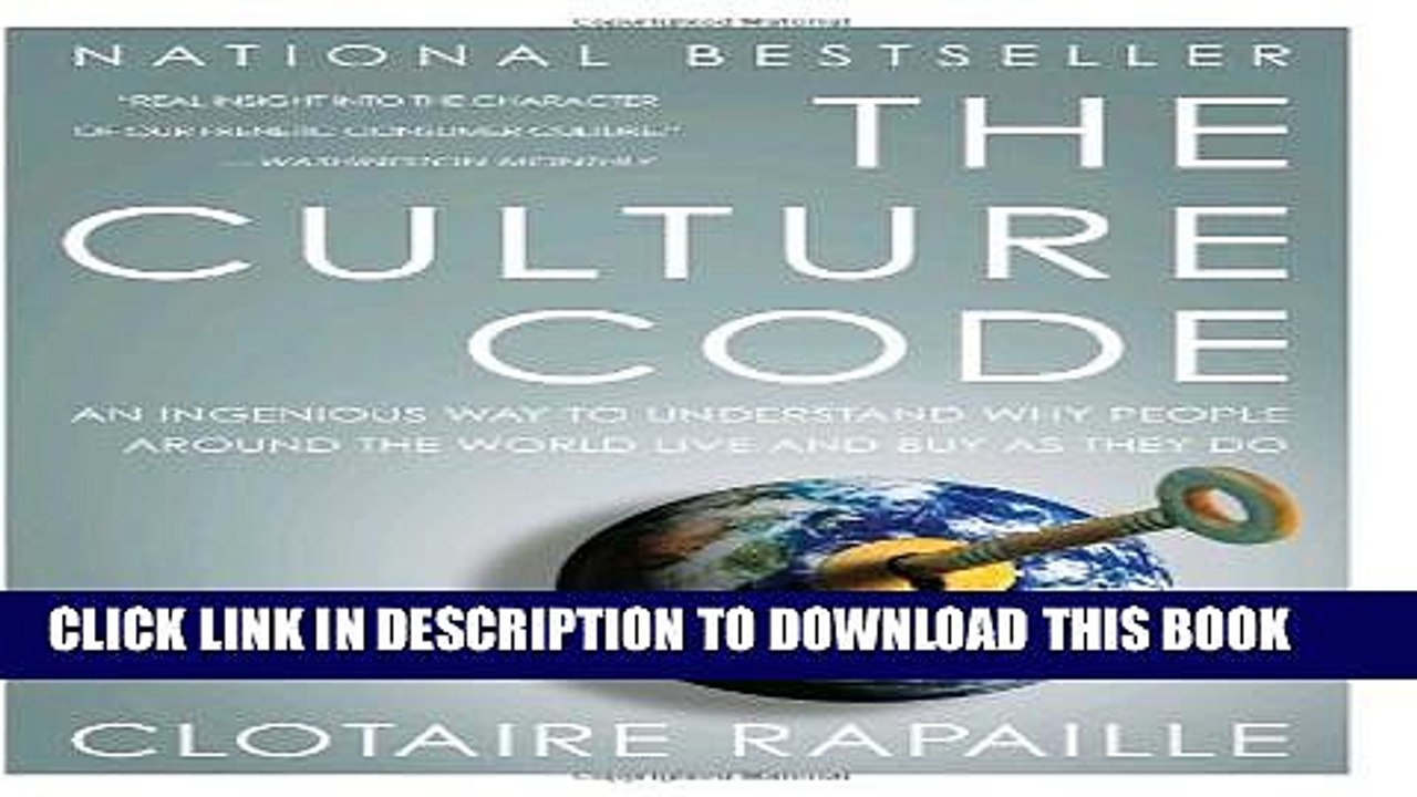 [PDF] The Culture Code: An Ingenious Way to Understand Why People Around the World Live and Buy as