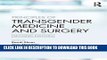 [PDF] Principles of Transgender Medicine and Surgery Popular Online
