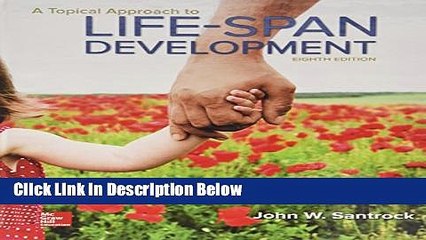 [Fresh] A Topical Approach to Lifespan Development Online Books