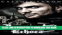 [PDF] Immortal Echoes (Haunting Echoes Book 2) Popular Online