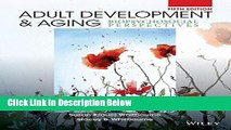 [Fresh] Adult Development and Aging: Biopsychosocial Perspectives Online Ebook