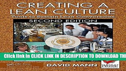 [PDF] Creating a Lean Culture: Tools to Sustain Lean Conversions, Second Edition Full Colection