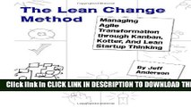 [PDF] The Lean Change Method: Managing Agile Organizational Transformation Using Kanban, Kotter,