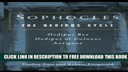 Collection Book Sophocles, The Oedipus Cycle: Oedipus Rex, Oedipus at Colonus, Antigone