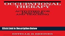 [Reads] Occupational Therapy: Activities for Practice and Teaching Online Books