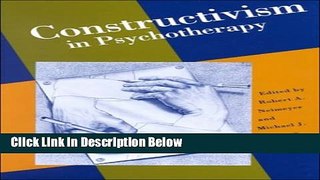 [Reads] Constructivism in Psychotherapy Online Books