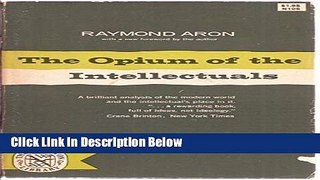 [Best] The Opium of the Intellectuals Online Ebook