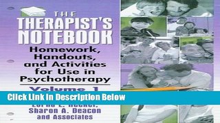 [Reads] The Therapist s Notebook: Homework, Handouts, and Activities for Use in Psychotherapy