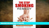 FAVORITE BOOK  The Stop Smoking Remedy: The Ultimate Guide to Quit Smoking Forever without