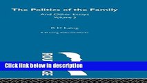 [Get] Sel Wks Rd Laing:Pol Family V5 (Selected Works of R.D. Laing, 5) Free New