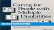 [Get] CARING FOR PEOPLE WITH MLTPLE DSBLTS PPR Free New
