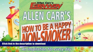 FAVORITE BOOK  Allen Carr s How to be a Happy Non-Smoker  BOOK ONLINE