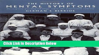 [Get] The History of Mental Symptoms: Descriptive Psychopathology since the Nineteenth Century