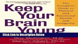 [Best Seller] Keep Your Brain Young: The Complete Guide to Physical and Emotional Health and