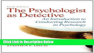 [Get] The Psychologist as Detective: An Introduction to Conducting Research in Psychology Plus